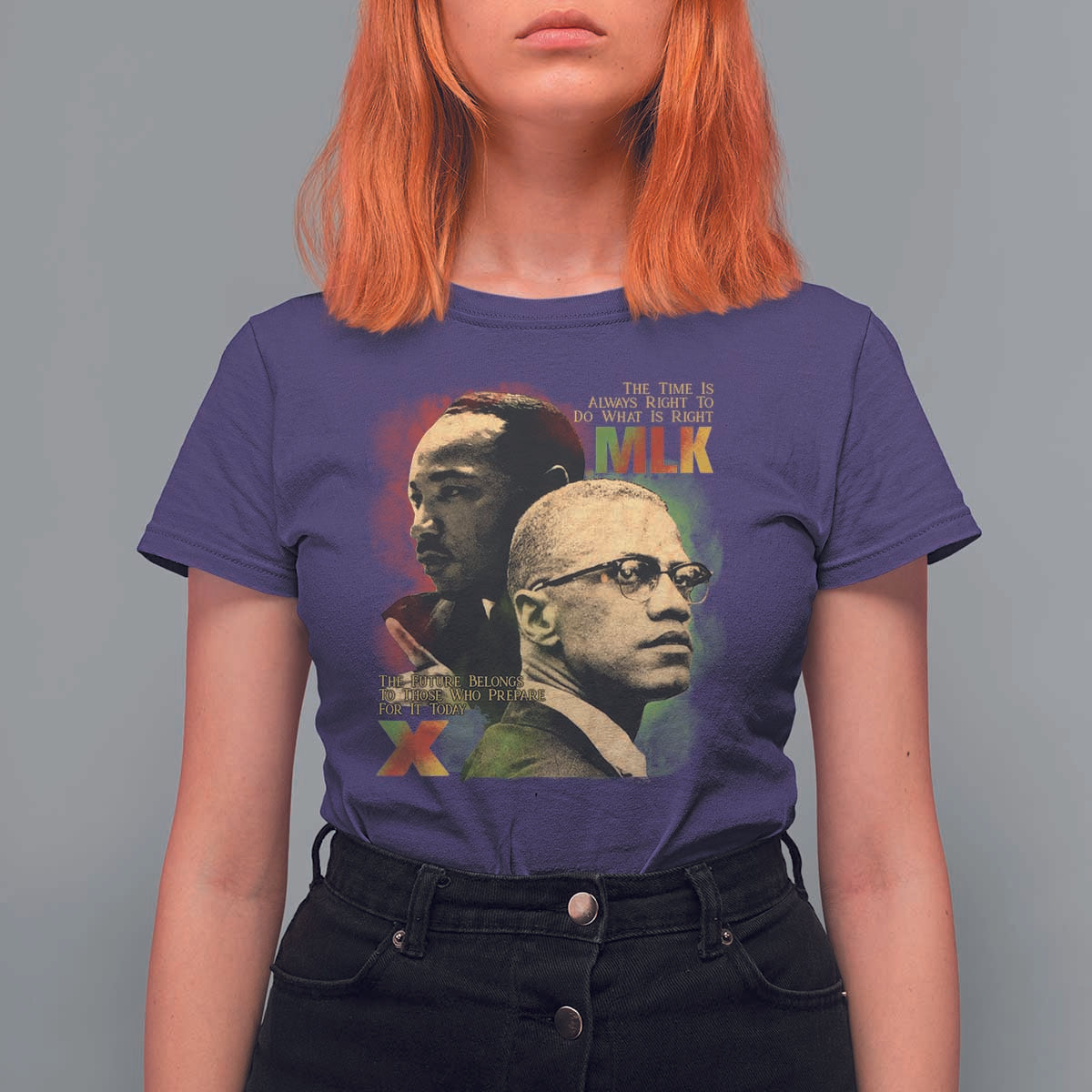 Martin Luther King Jr Malcolm X T Shirt For Women The Time Is Always Right Prepare For Future Today