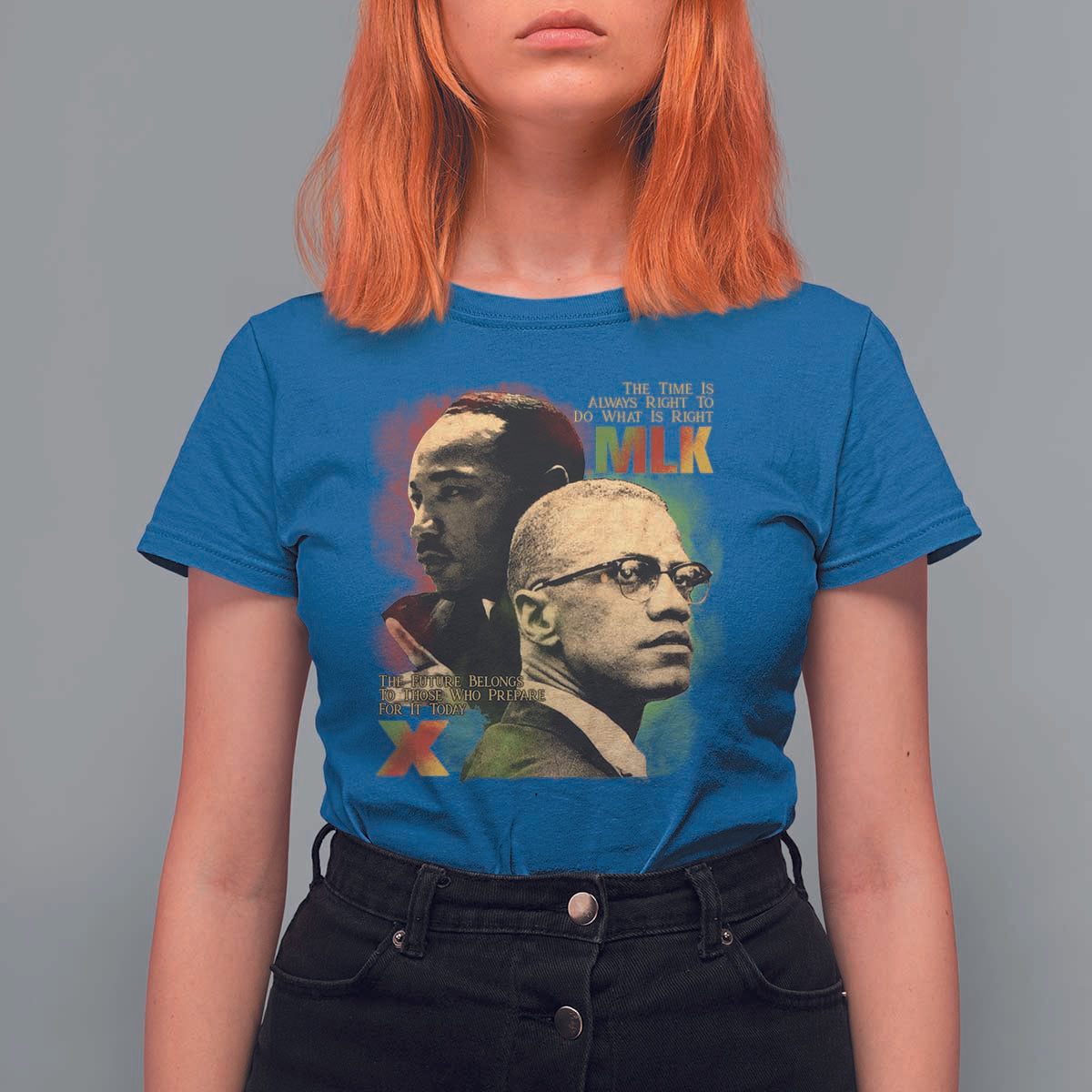 Martin Luther King Jr Malcolm X T Shirt For Women The Time Is Always Right Prepare For Future Today