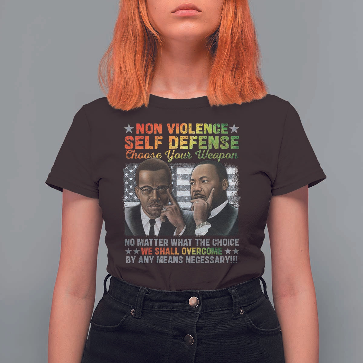 Martin Luther King Jr Malcolm X T Shirt For Women Choose Your Weapon No Matter What The Choice