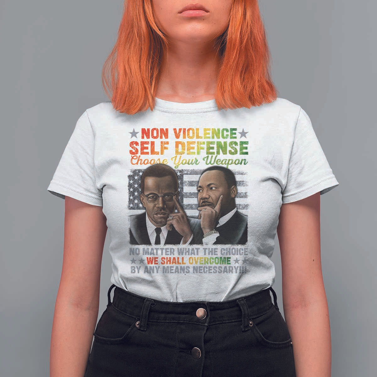 Martin Luther King Jr Malcolm X T Shirt For Women Choose Your Weapon No Matter What The Choice