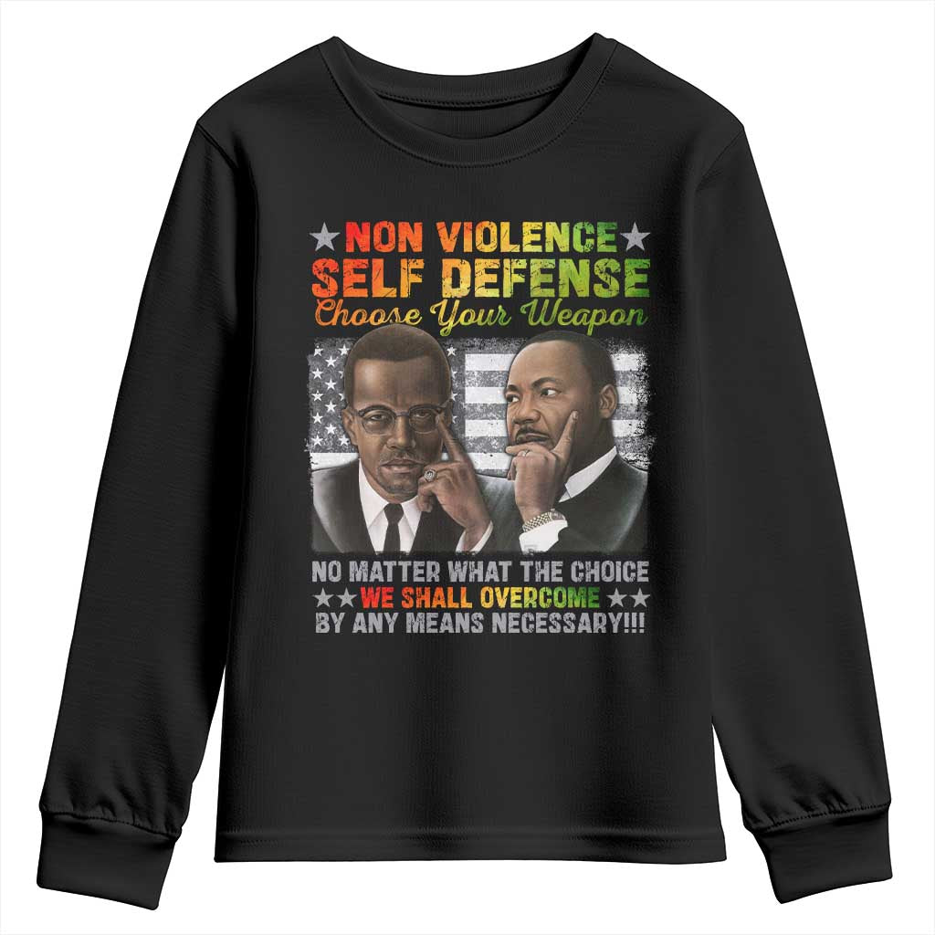 Martin Luther King Jr Malcolm X Youth Sweatshirt Choose Your Weapon No Matter What The Choice
