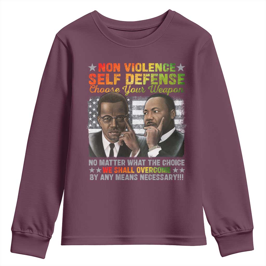 Martin Luther King Jr Malcolm X Youth Sweatshirt Choose Your Weapon No Matter What The Choice