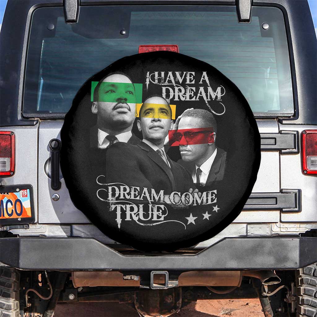 Obama MLK Malcolm X Spare Tire Cover Dreams Come True