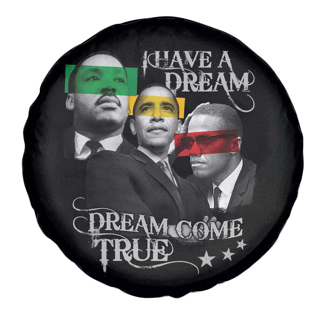 Obama MLK Malcolm X Spare Tire Cover Dreams Come True