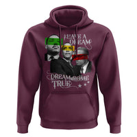 Obama MLK Malcolm X Hoodie Dreams Come True