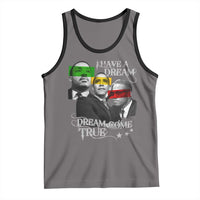 Obama MLK Malcolm X Tank Top Dreams Come True
