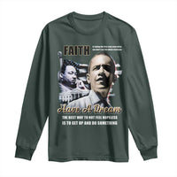 Obama MLK Martin Luther King Jr Long Sleeve Shirt