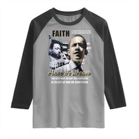 Obama MLK Martin Luther King Jr Raglan Shirt