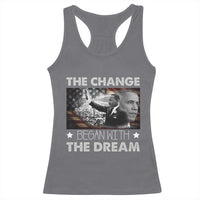 Obama MLK Racerback Tank Top The Change Began With The Dream