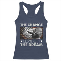 Obama MLK Racerback Tank Top The Change Began With The Dream