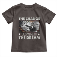Obama MLK Toddler T Shirt The Change Began With The Dream