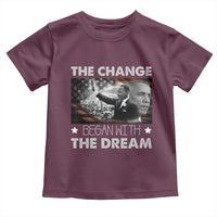 Obama MLK Toddler T Shirt The Change Began With The Dream
