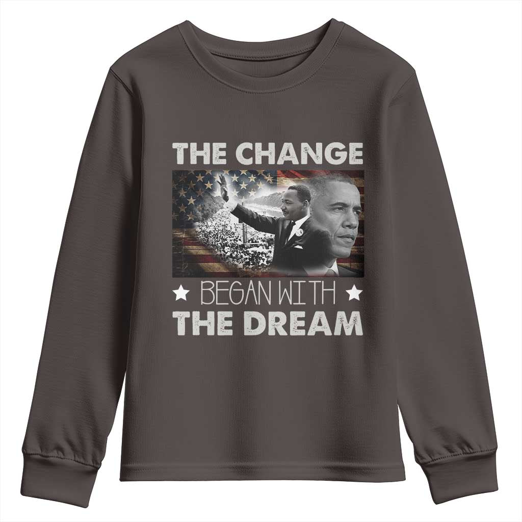 Obama MLK Youth Sweatshirt The Change Began With The Dream