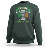 Irish Firefighter Sweatshirt Fir Na Tine Man Of Fire