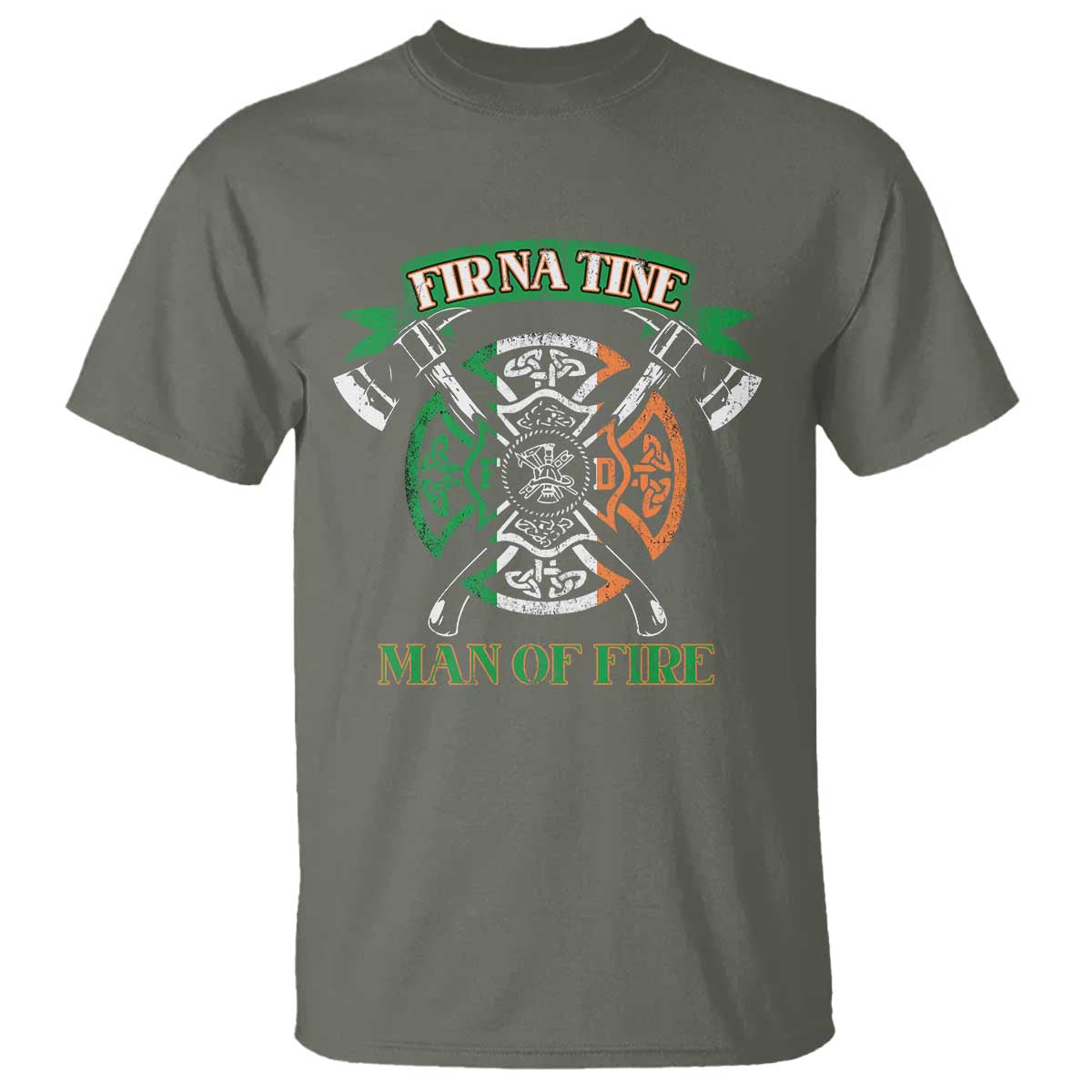 Irish Firefighter T Shirt Fir Na Tine Man Of Fire