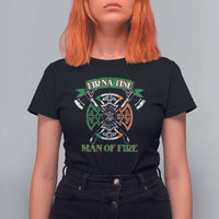 Irish Firefighter T Shirt For Women Fir Na Tine Man Of Fire