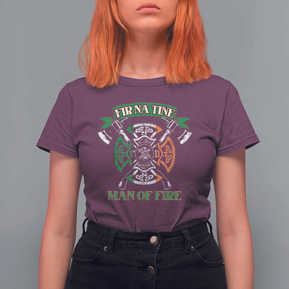 Irish Firefighter T Shirt For Women Fir Na Tine Man Of Fire