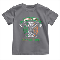 Irish Firefighter Toddler T Shirt Fir Na Tine Man Of Fire