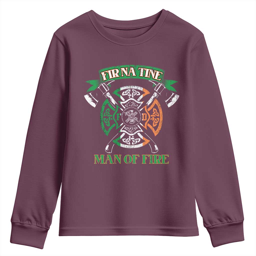 Irish Firefighter Youth Sweatshirt Fir Na Tine Man Of Fire