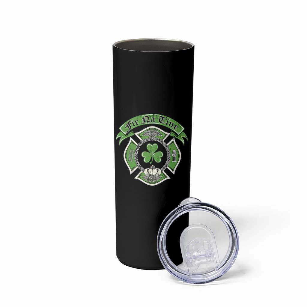 Irish Firefighter Skinny Tumbler Fir Na Tine Man Of Fire Celtic Claddagh Cross