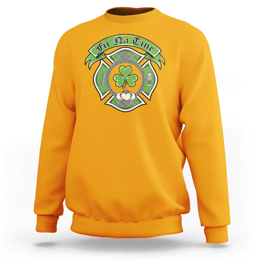 Irish Firefighter Sweatshirt Fir Na Tine Man Of Fire Celtic Claddagh Cross