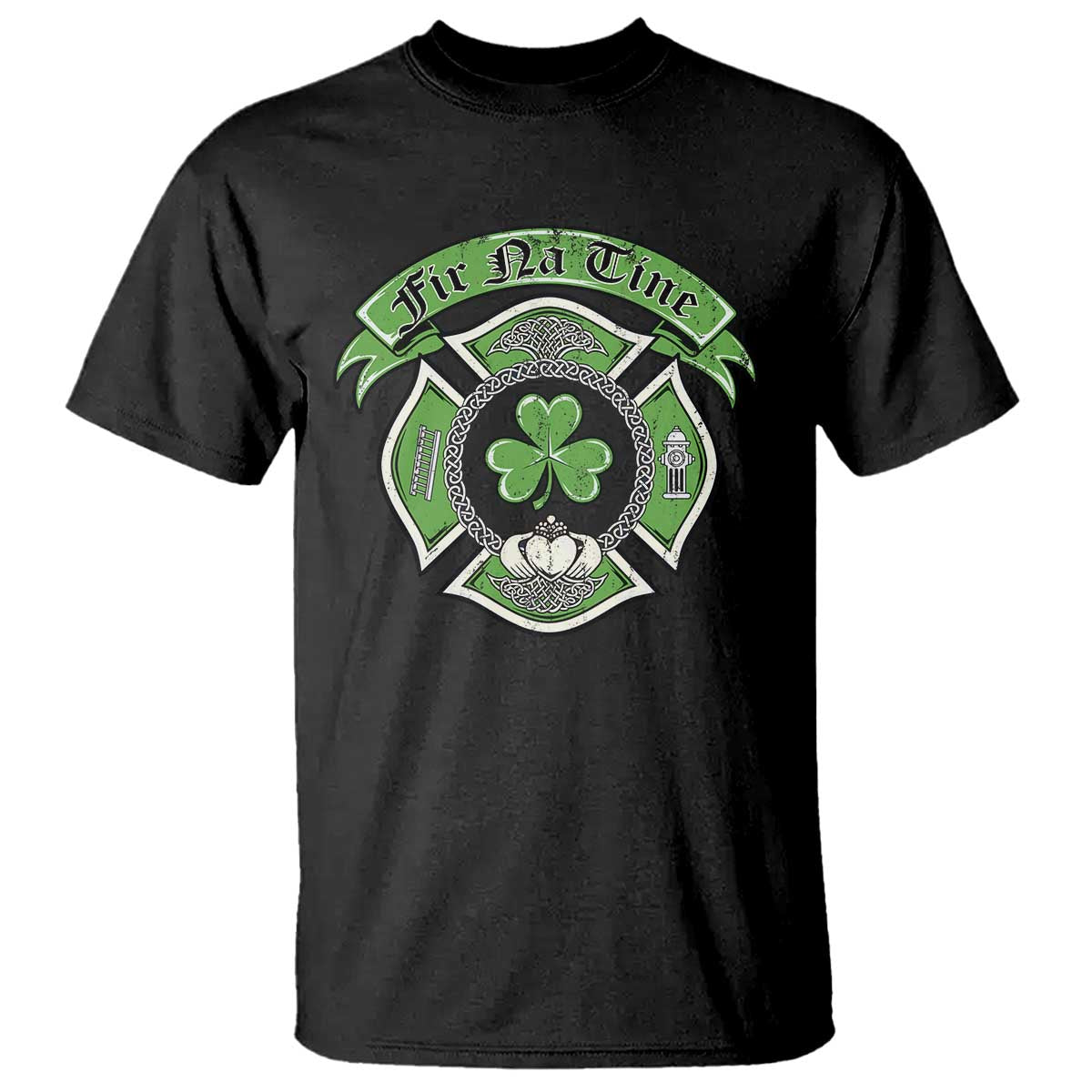 Irish Firefighter T Shirt Fir Na Tine Man Of Fire Celtic Claddagh Cross