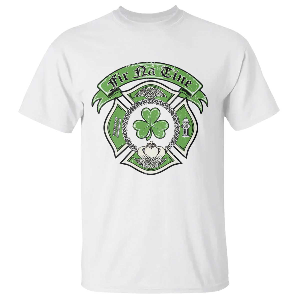 Irish Firefighter T Shirt Fir Na Tine Man Of Fire Celtic Claddagh Cross