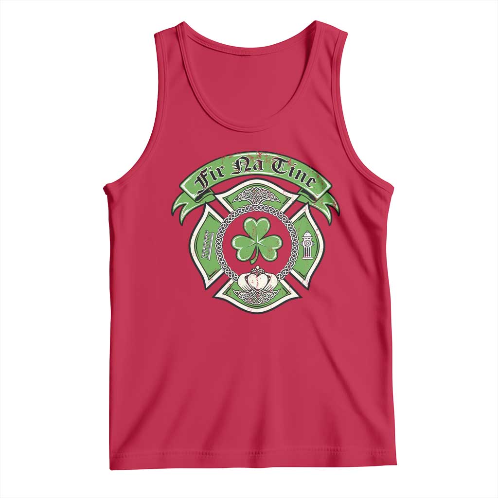 Irish Firefighter Tank Top Fir Na Tine Man Of Fire Celtic Claddagh Cross
