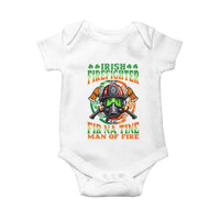 Fir Na Tine Man Of Fire Baby Onesie Irish Firefighter Pride