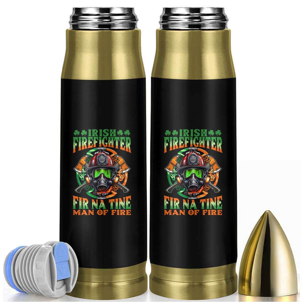 Fir Na Tine Man Of Fire Bullet Tumbler Irish Firefighter Pride