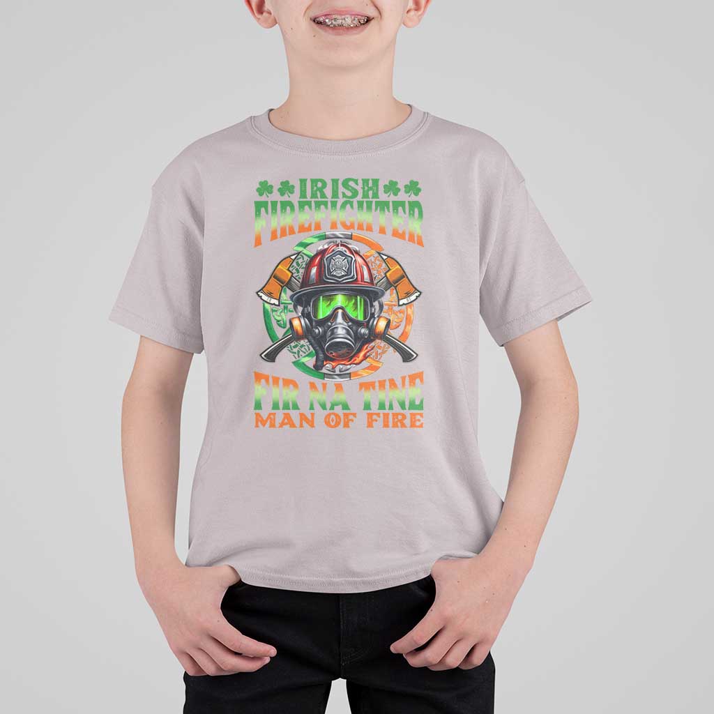 Fir Na Tine Man Of Fire T Shirt For Kid Irish Firefighter Pride