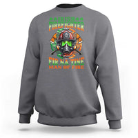Fir Na Tine Man Of Fire Sweatshirt Irish Firefighter Pride