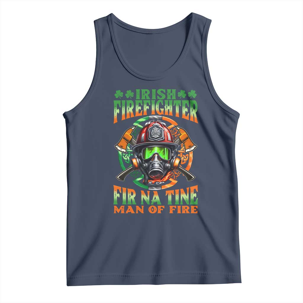 Fir Na Tine Man Of Fire Tank Top Irish Firefighter Pride