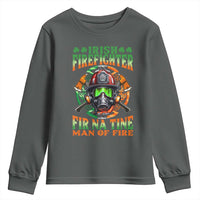 Fir Na Tine Man Of Fire Youth Sweatshirt Irish Firefighter Pride