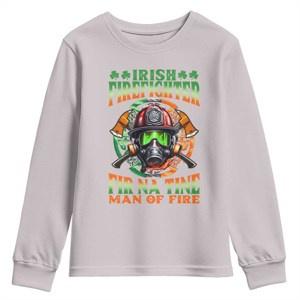 Fir Na Tine Man Of Fire Youth Sweatshirt Irish Firefighter Pride