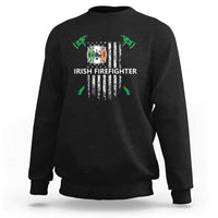 Irish Firefighter Fir Na Tine Man Of Fire Sweatshirt Irish American Flag
