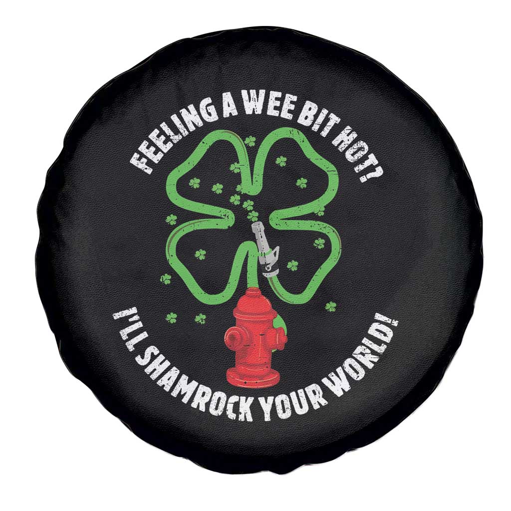 Funny Irish Firefighter Spare Tire Cover Feeling A Wee Bit Hot I'll Shamrock Your World