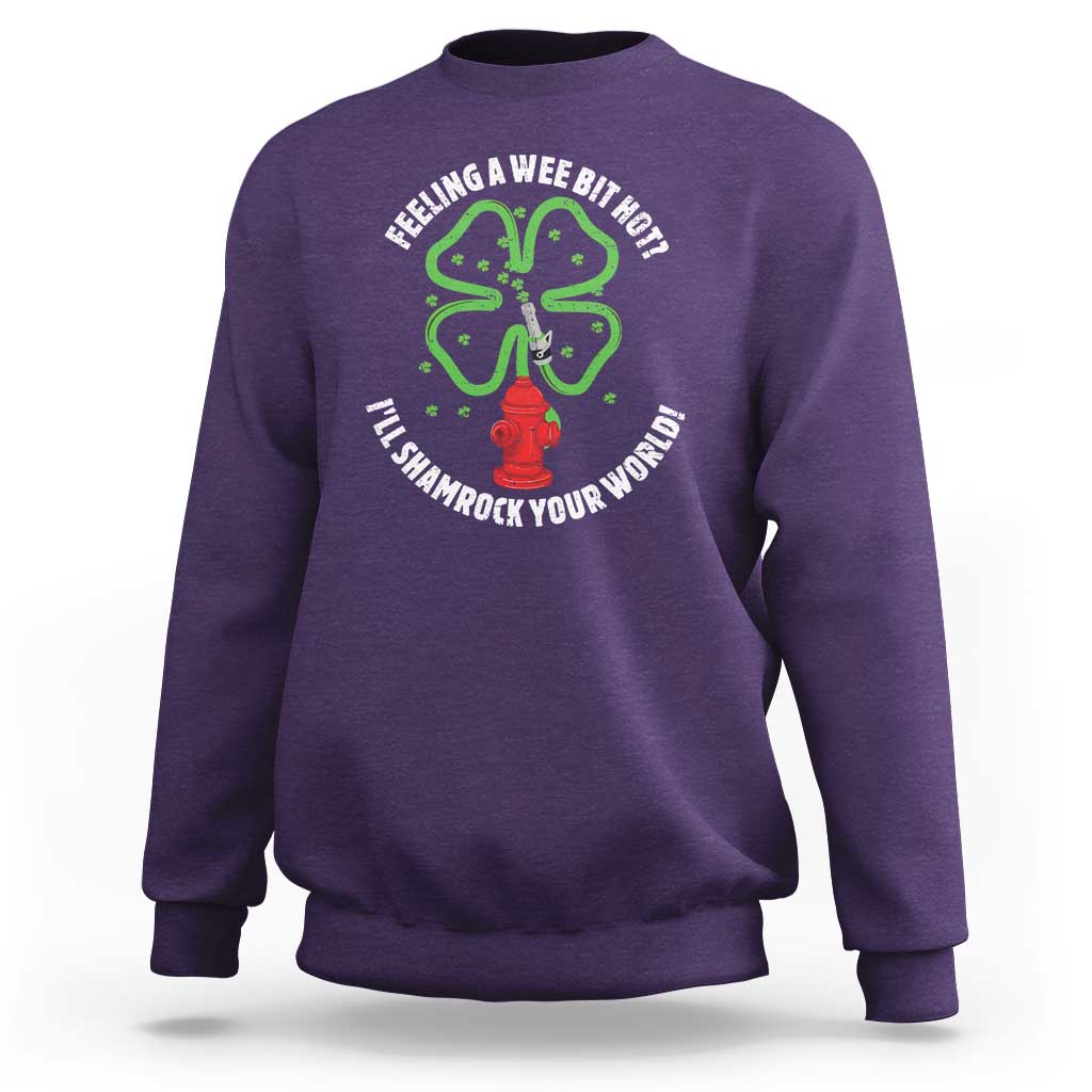 Funny Irish Firefighter Sweatshirt Feeling A Wee Bit Hot I'll Shamrock Your World