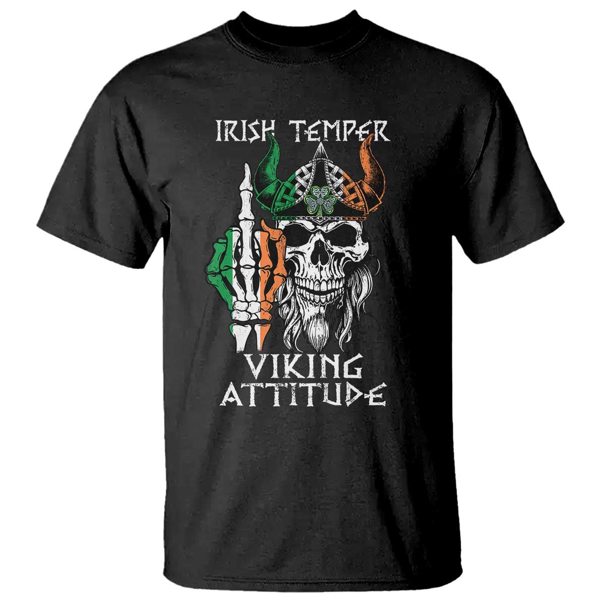 Funny Irish Viking T Shirt Irish Temper Viking Attitude