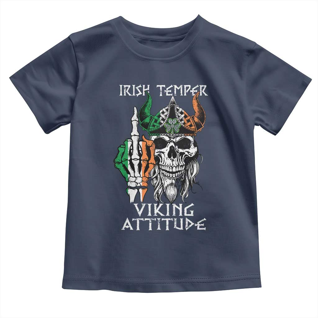 Funny Irish Viking Toddler T Shirt Irish Temper Viking Attitude