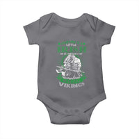 Funny Viking St. Patrick's Day Baby Onesie Everyone Is A Little Irish On St. Patrick's Day Except The Viking We're Still Viking