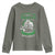 Funny Viking St. Patrick's Day Youth Sweatshirt Everyone Is A Little Irish On St. Patrick's Day Except The Viking We're Still Viking