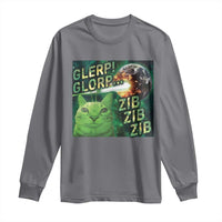 Funny Alien Cat Meme Long Sleeve Shirt Glerp Glorp Zib Zib
