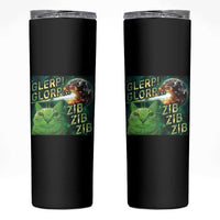 Funny Alien Cat Meme Skinny Tumbler Glerp Glorp Zib Zib