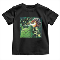Funny Alien Cat Meme Toddler T Shirt Glerp Glorp Zib Zib