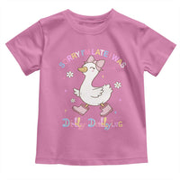 Funny Sorry I'm Late I Was Dilly Dallying Toddler T Shirt Cute Goose