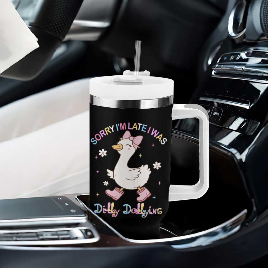 Funny Sorry I'm Late I Was Dilly Dallying Tumbler With Handle Cute Goose