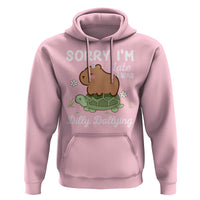 Funny Sorry I'm Late I Was Dilly Dallying Hoodie Cute Capybara and Turtle