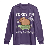 Funny Sorry I'm Late I Was Dilly Dallying Long Sleeve Shirt Cute Capybara and Turtle