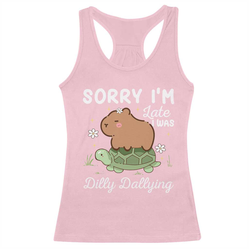 Funny Sorry I'm Late I Was Dilly Dallying Racerback Tank Top Cute Capybara and Turtle